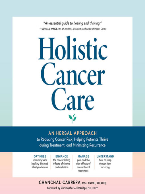 Title details for Holistic Cancer Care by Chanchal Cabrera - Available